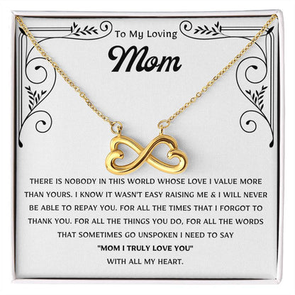 To My Loving Mom - Gift for Mom - Mom I Truly Love You With All My Heart - Endless Love Necklace