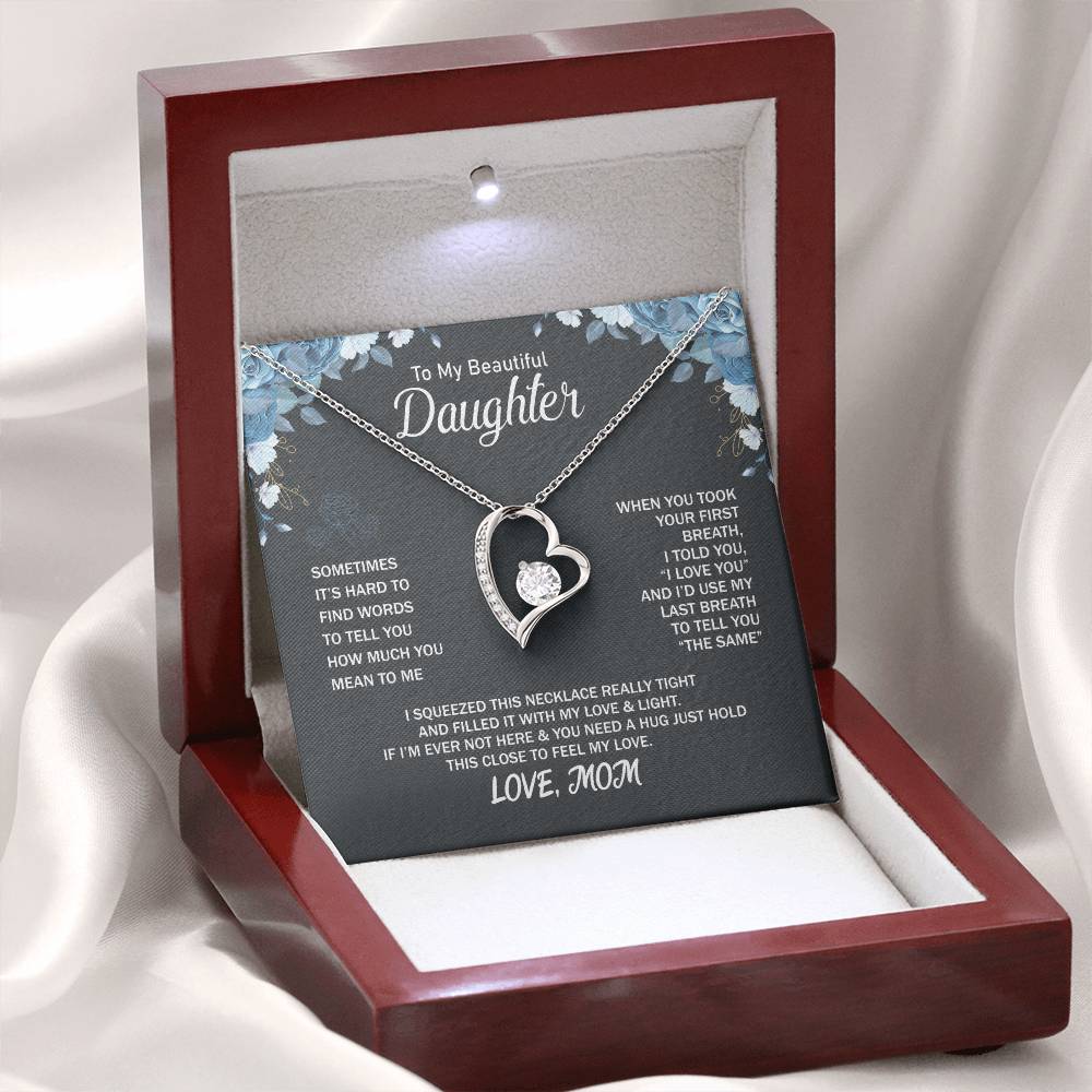 To My Daughter Necklace - Sentimental Birthday Gift from Mom - Forever Love Necklace