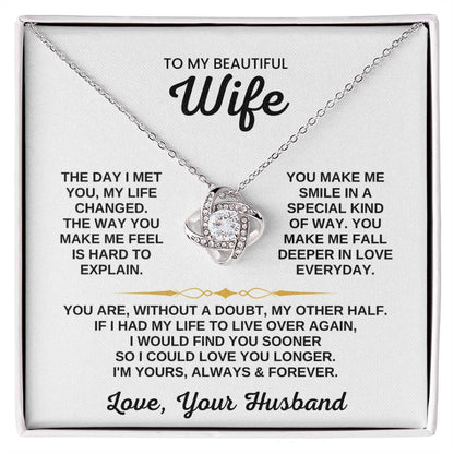 To My Beautiful Wife Necklace - Emotional Jewelry for Wife from Husband to Celebrate Love on Valentine’s Day & Beyond - Love Knot Necklace