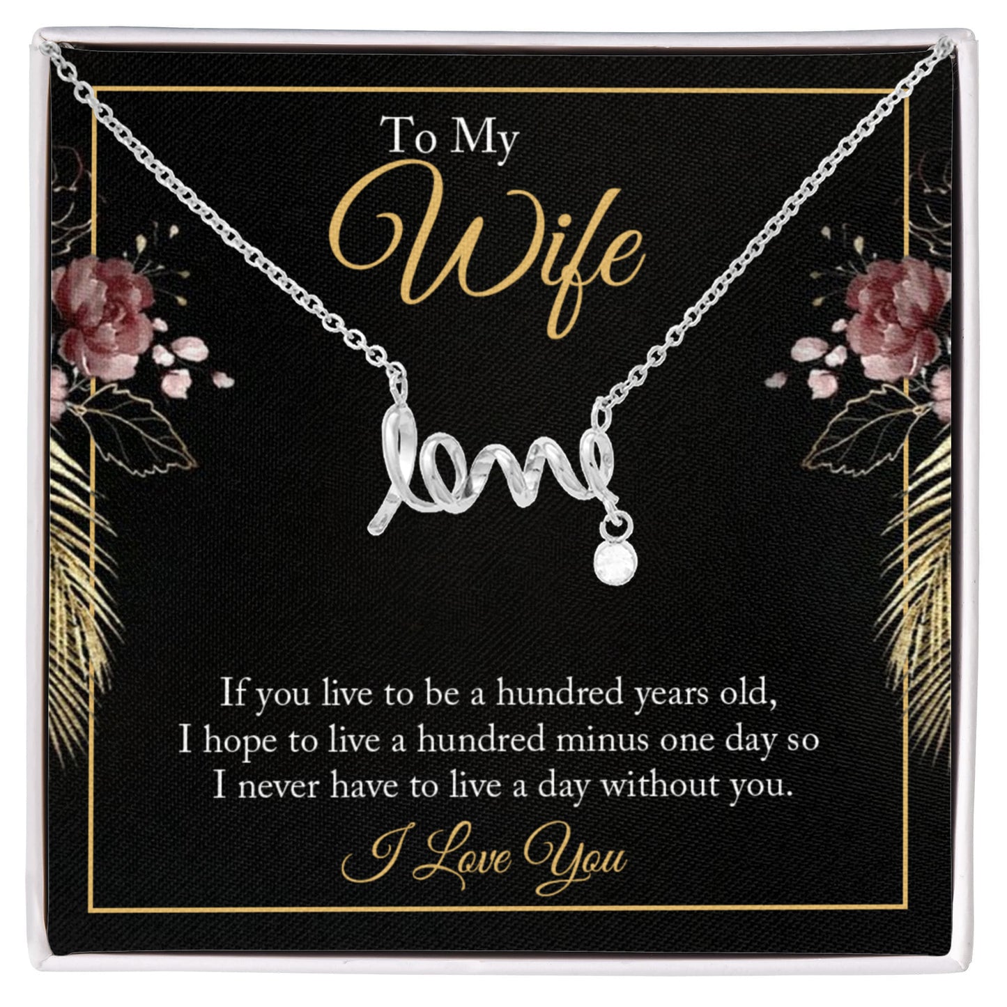Heartfelt Gift for Wife from Husband - Romantic Jewelry for Special Occasions & Valentine’s Day - Scripted Love Necklace