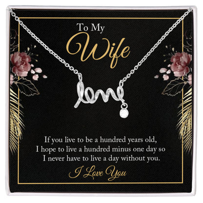 Heartfelt Gift for Wife from Husband - Romantic Jewelry for Special Occasions & Valentine’s Day - Scripted Love Necklace
