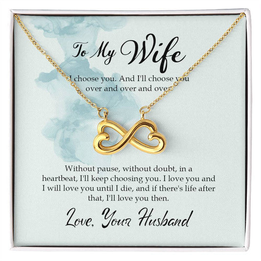 To My Wife Necklace - Best Surprise Gift for Wife from Husband for Anniversary, Christmas & Valentine’s Day - Endless Love Necklace