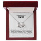To My Beautiful Niece - I am so honored to be you aunt - Gift for Niece from Aunt - Endless Love Necklace