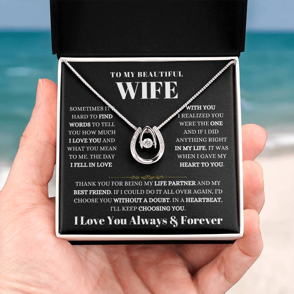 To My Beautiful Wife Necklace - Romantic Everyday Jewelry Gift from Husband for Birthday, Valentine’s Day & Just Because - Lucky In Love Necklace