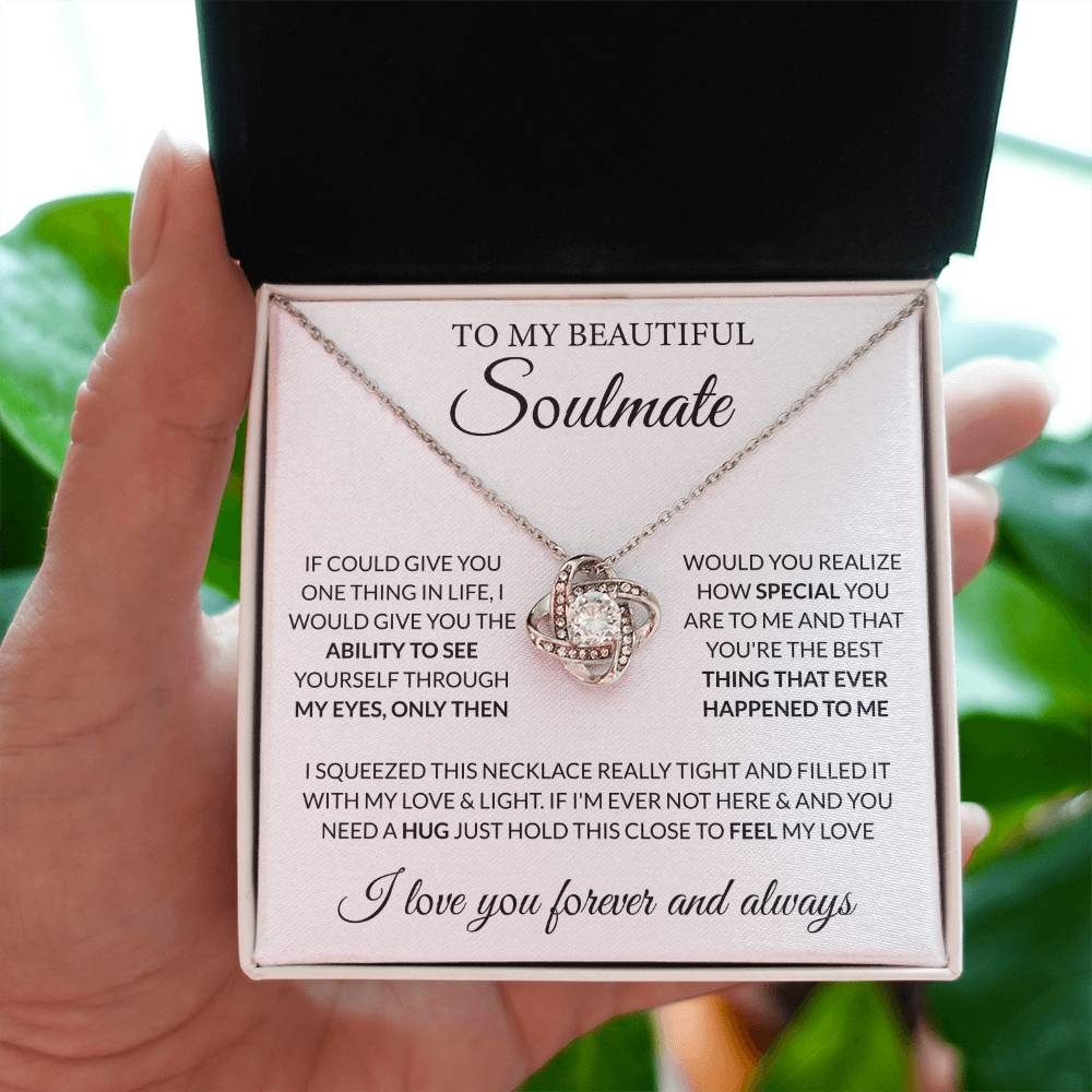 To My Beautiful Soulmate Necklace - Romantic Gift for Her for Christmas & Love Celebrations - Love Knot Necklace