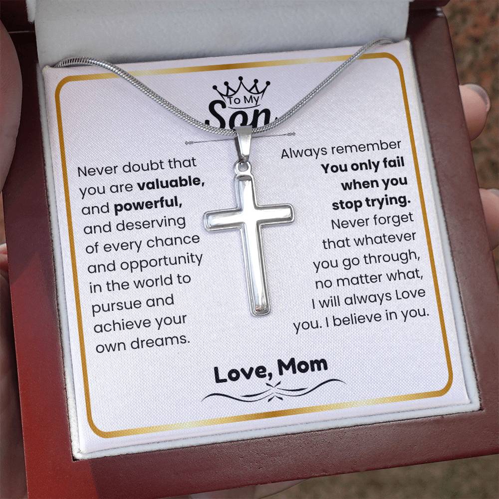 To My Son - I believe in you - Gift for Son from Mom - Artisan Cross Necklace