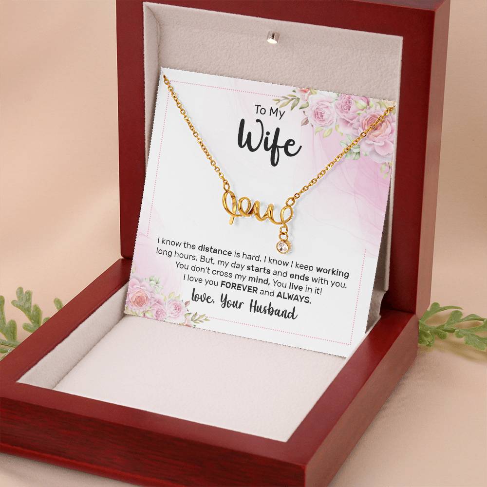 Thoughtful Gift for Wife - Emotional Jewelry from Husband for Anniversary, Birthday, Valentine’s Day & Holidays - Scripted Love Necklace