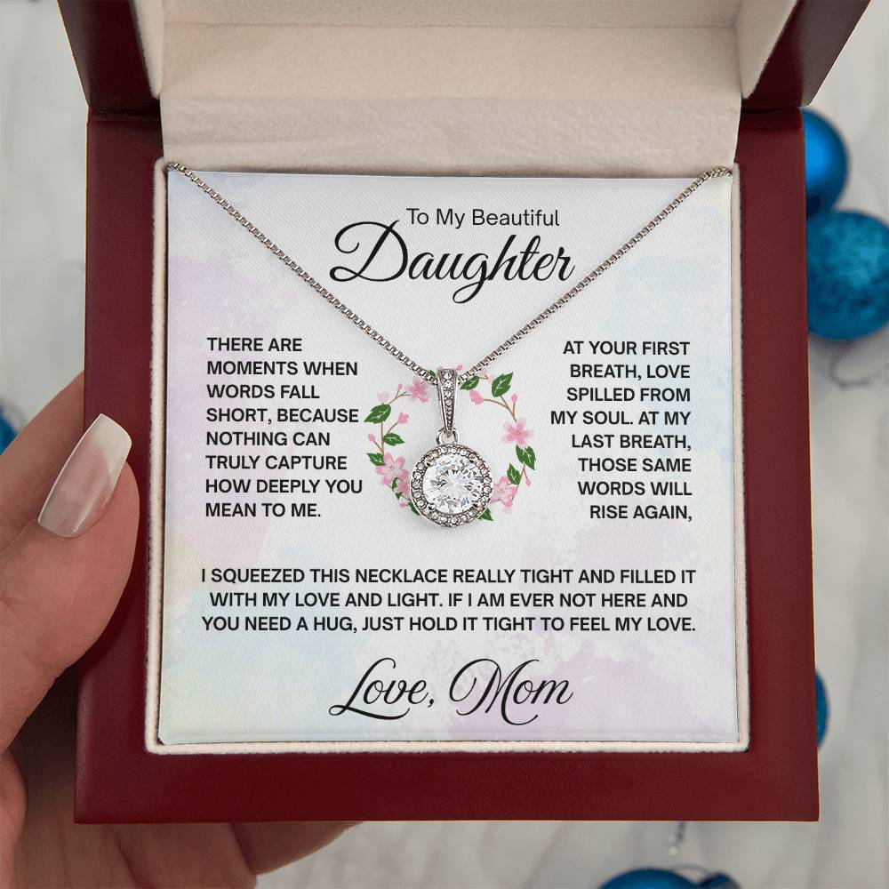 To My Daughter Necklace - Special Gift from Mom for Birthday, Christmas & Proud Mom Moments - Eternal Hope Necklace