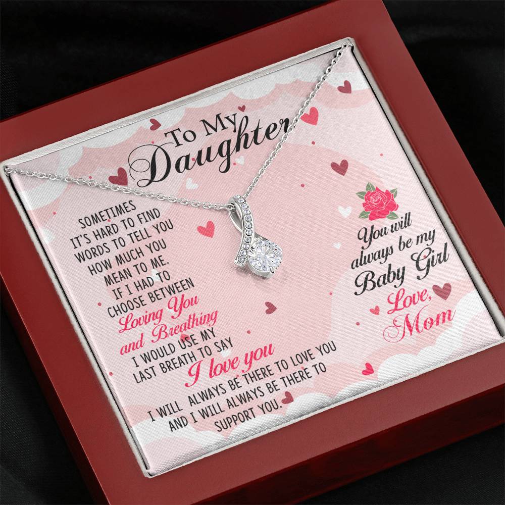 To My Daughter Necklace – Daughter’s Jewelry Gift by Mom – Alluring Beauty Necklace