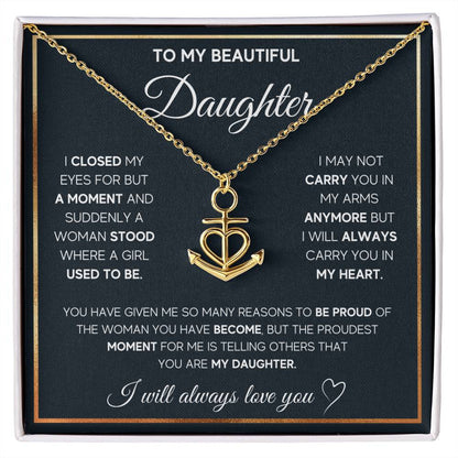 To My Daughter Necklace – Daughter Necklace for Graduation & Birthday Events – Anchor Pendant Necklace