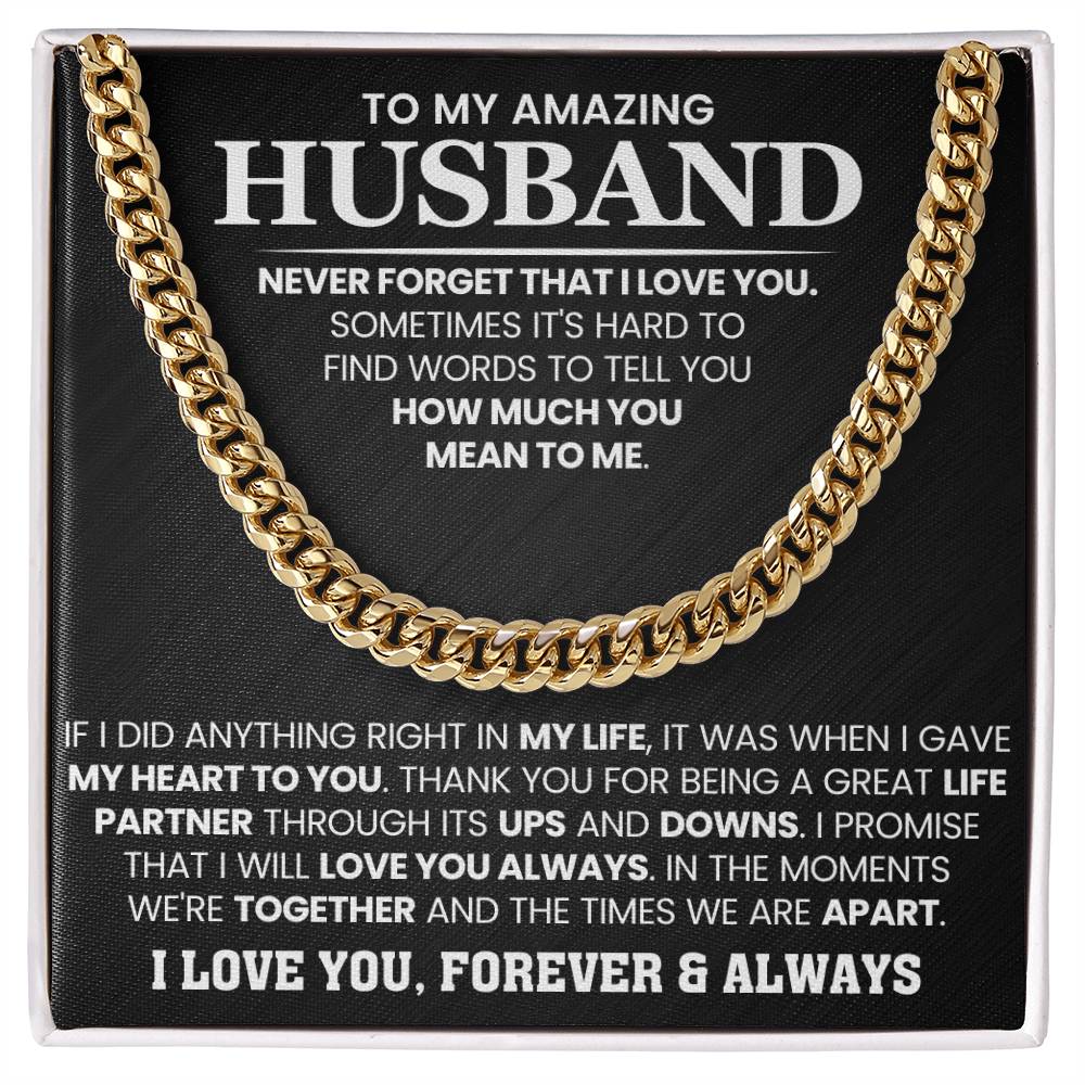 To My Amazing Husband – Birthday & Anniversary Cuban Link Chain