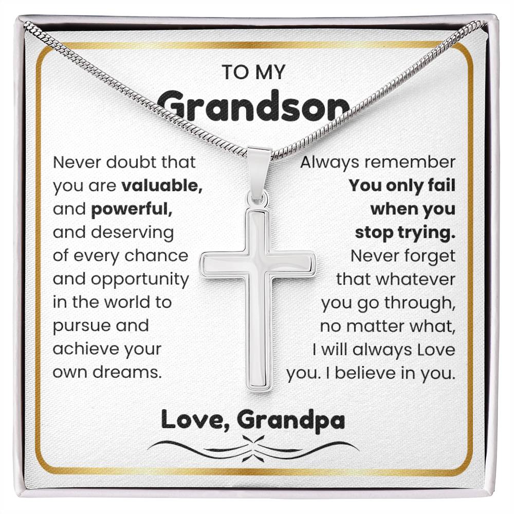 To My Grandson - I believe in you - Grandson Gift from Grandpa - Artisan Cross Necklace