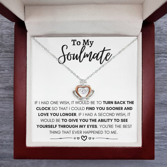 To My Soulmate Necklace - Perfect Gift for Romantic Celebrations & Appreciation Days - Crown Pendant Necklace