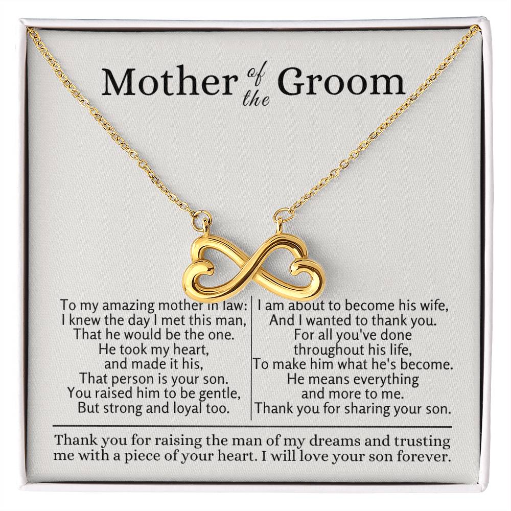 Mother of the Groom - Gift for Mother in Law - Thank you for raising the man of my dreams - Endless Love Necklace