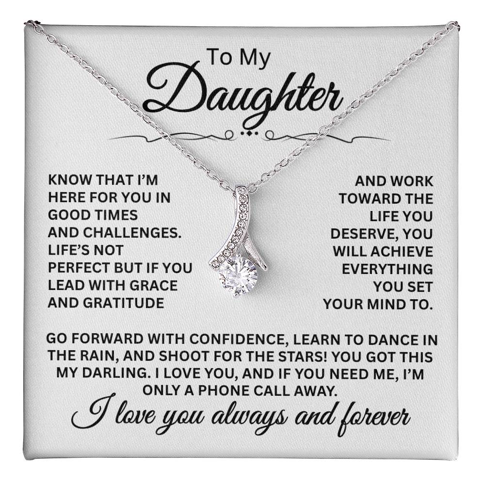 To My Daughter Necklace – Daughter Necklace for Graduation & Birthday Events – Alluring Beauty Necklace