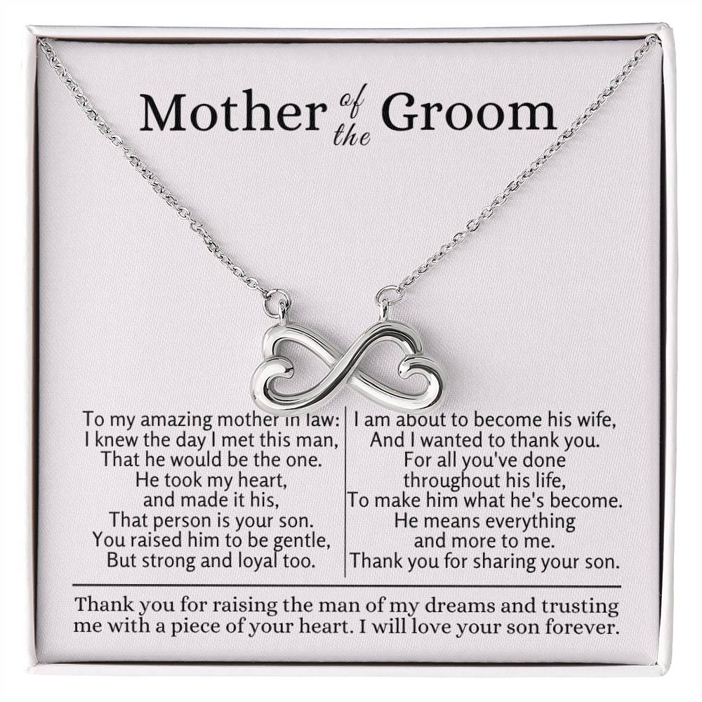 Mother of the Groom - Present for Mother in Law - Thank you for raising the man of my dreams - Endless Love Necklace