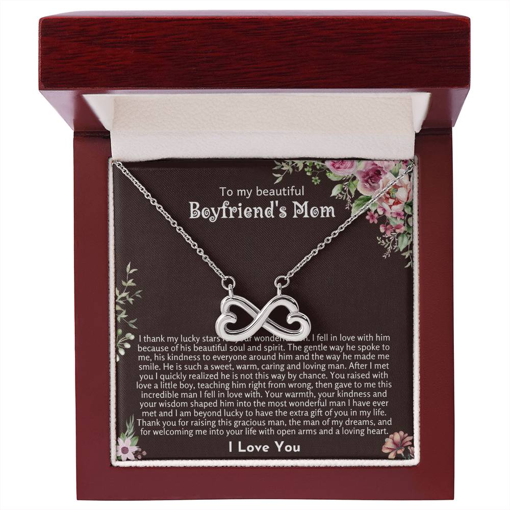 To My Beautiful Boyfriend's Mom - Thank you for raising this gracious man - Endless Love Necklace