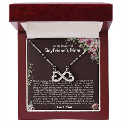 To My Beautiful Boyfriend's Mom - Thank you for raising this gracious man - Endless Love Necklace