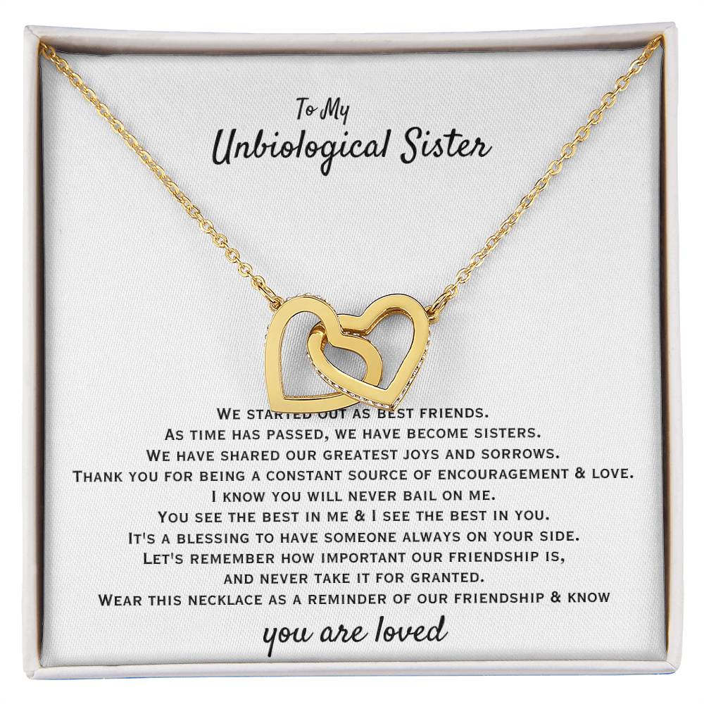 To My Unbiological Sister - You are loved - Gift for Bonus Sister - Interlocking Hearts Necklace