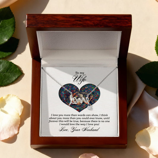 To my wife-I love you more than Wife Scripted Love Necklace