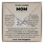 To My Loving Mom - Special Gift for Mother - You have such an amazing influence on me - Endless Love Necklace