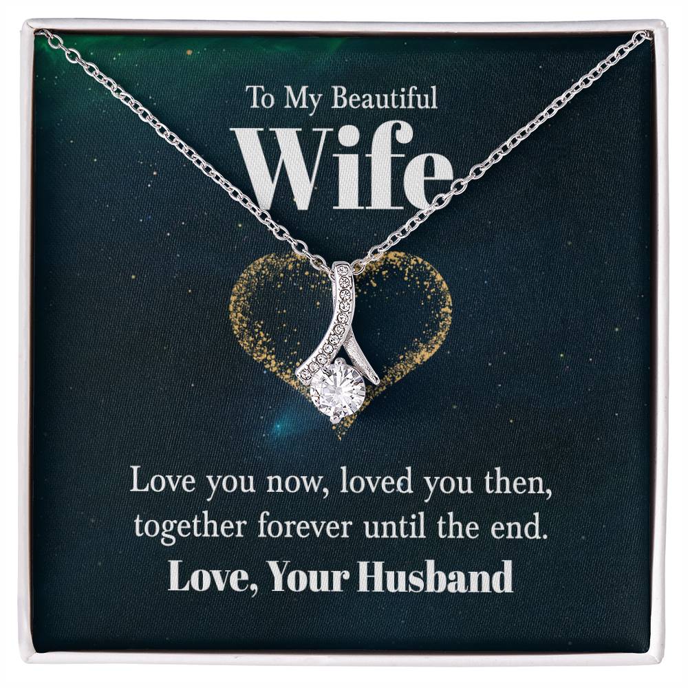 To My Wife Necklace - Husband to Wife Jewelry for Romantic Valentine’s Day, Birthday & Anniversary Gifts - Alluring Beauty Necklace