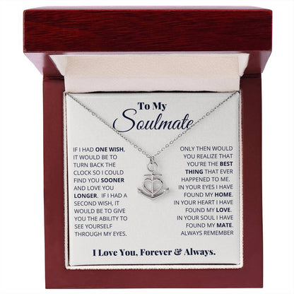 To My Soulmate Necklace - Soulmate Gift for Her for Valentine’s Day & Every Day Love - Anchor Pendant Necklace
