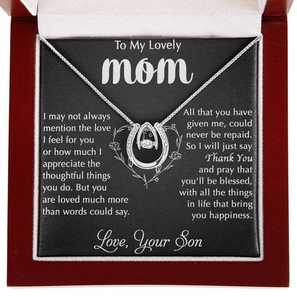 To My Lovely Mom - Thank You - Lucky In Love Necklace - Best Gift For Mom From Son