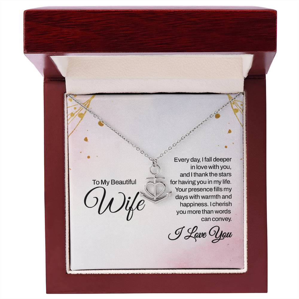 To My Beautiful Wife Necklace - Special Love Jewelry for Wife from Husband for Birthday, Anniversary & Valentine’s Day - Anchor Pendant Necklace