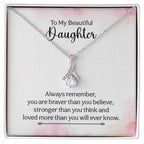 To My Daughter Necklace – Daughter Christmas Graduation Jewelry Gift – Alluring Beauty Necklace
