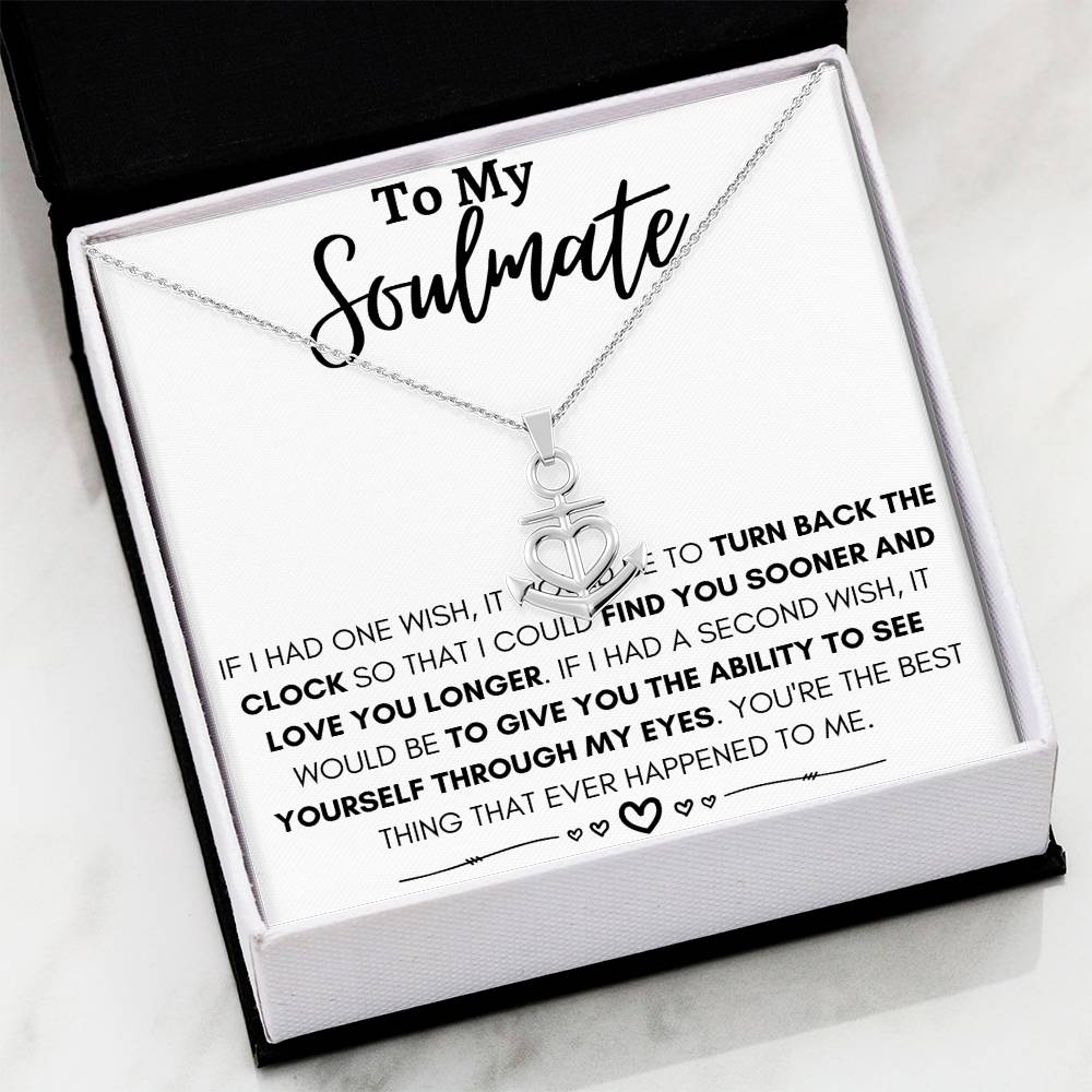 To My Soulmate Necklace - Special Gift for Birthday & Valentine’s Day - Anchor Pendant Necklace