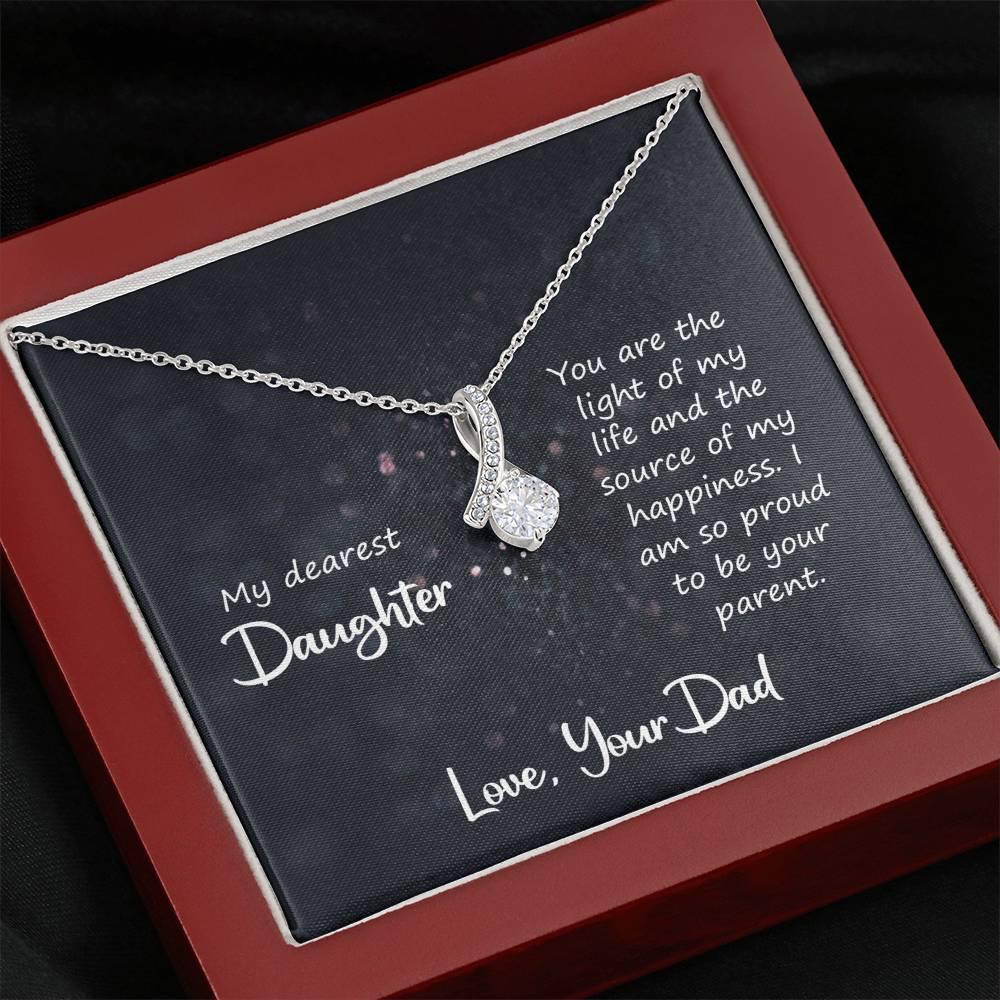 To My Daughter Necklace - Best Proud Dad Jewelry Gift for Daughter’s Special Days & Celebrations - Alluring Beauty Necklace