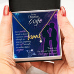 To My Doctor Wife Necklace Gift from Husband - Scripted Love Necklace