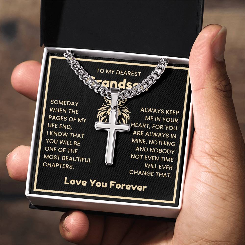 To My Dearest Grandson Necklace - Gift for Grandson - Always keep me in your heart - Artisan Cross with Cuban Link Chain