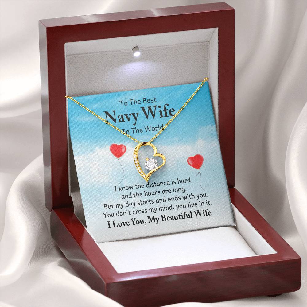 To the best navy wife in the world - I know the distance is hard Wife - Forever Love Necklace