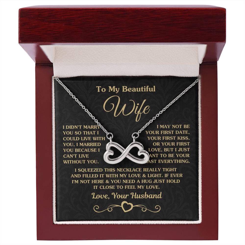 To My Wife Necklace - Meaningful Love Gift for Wife from Husband for Valentine’s Day, Christmas & Anniversaries - Endless Love Necklace