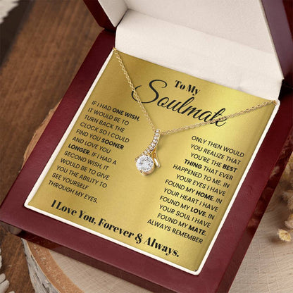 To My Soulmate Necklace - Romantic Gift for Special Occasions & Just Because Love - Alluring Beauty Necklace