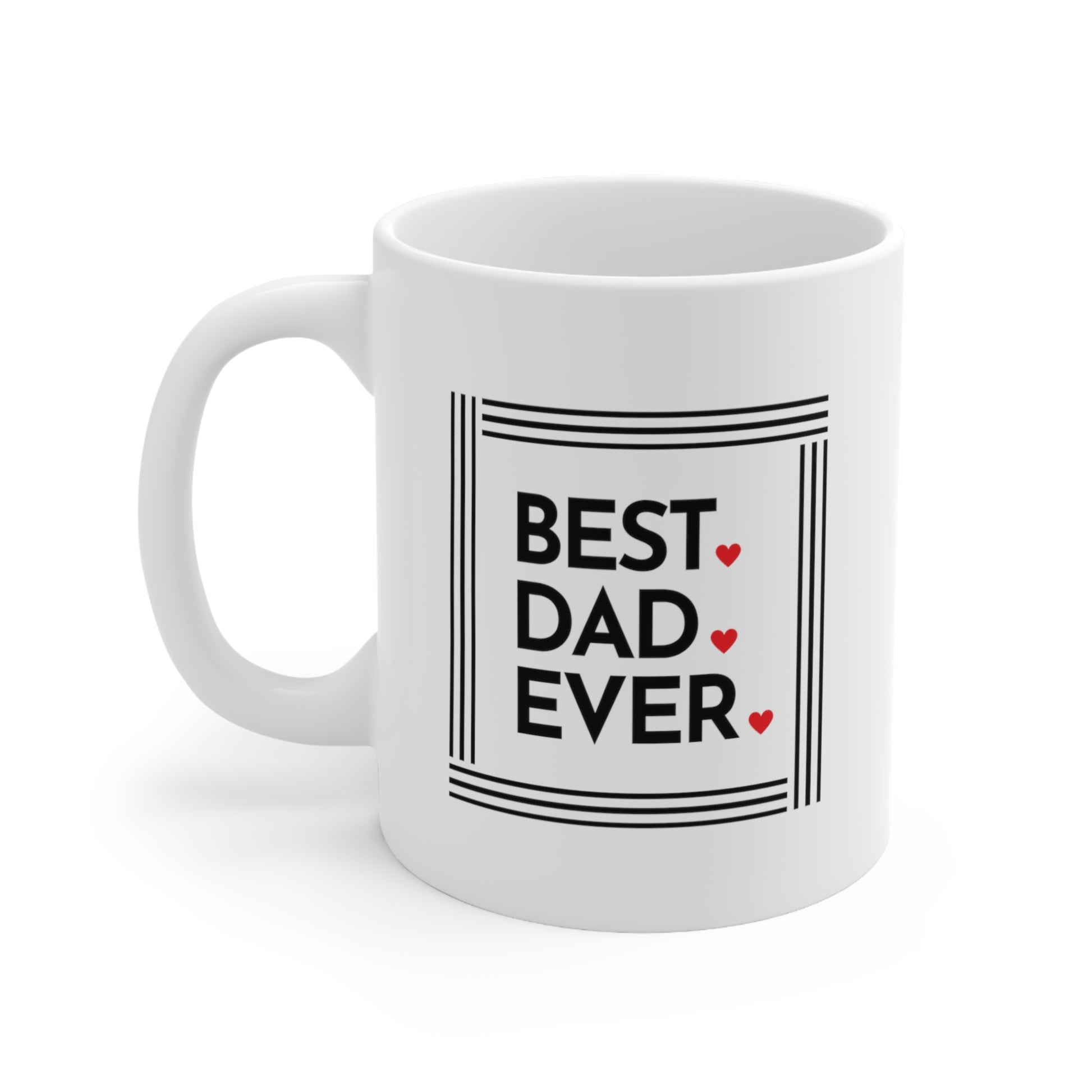 Best Dad Ever Ceramic Mug, Best Gifts for Father's Day