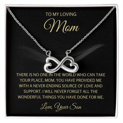 To My Loving Mom - Mom Gift from Son - Never ending source of love & support - Endless Love Necklace