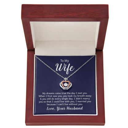 To My Wife Necklace - Surprise Gift from Husband for Birthday, Valentine’s Day & Anniversary - Crown Pendant Necklace