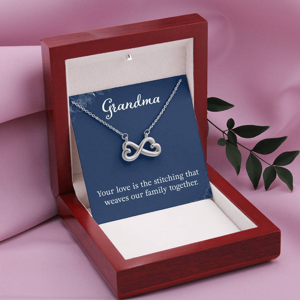 Grandma - Your love is the stitching - Gift for Grandmother - Endless Love Necklace