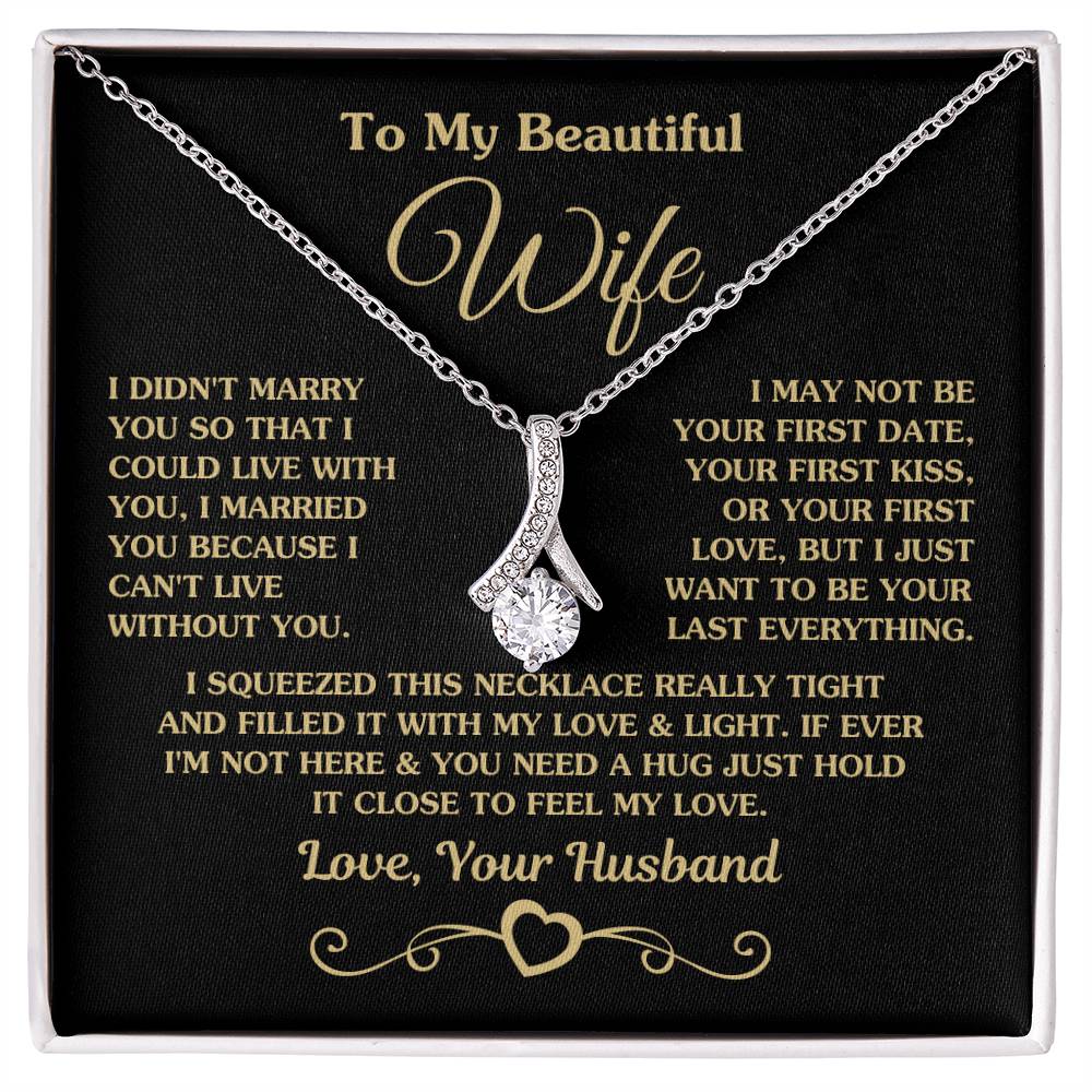 To My Beautiful Wife Necklace - Romantic Husband to Wife Jewelry for Birthday, Valentine’s Day & Special Celebrations - Alluring Beauty Necklace