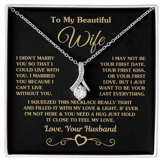 To My Beautiful Wife Necklace - Romantic Husband to Wife Jewelry for Birthday, Valentine’s Day & Special Celebrations - Alluring Beauty Necklace
