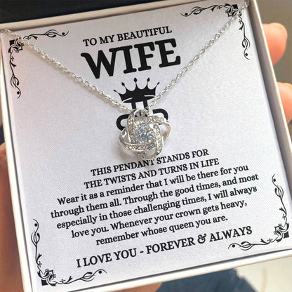 To My Beautiful Wife Necklace - Best Loving Jewelry Gift for Valentine’s Day, Anniversaries & Romantic Surprises - Love Knot Necklace