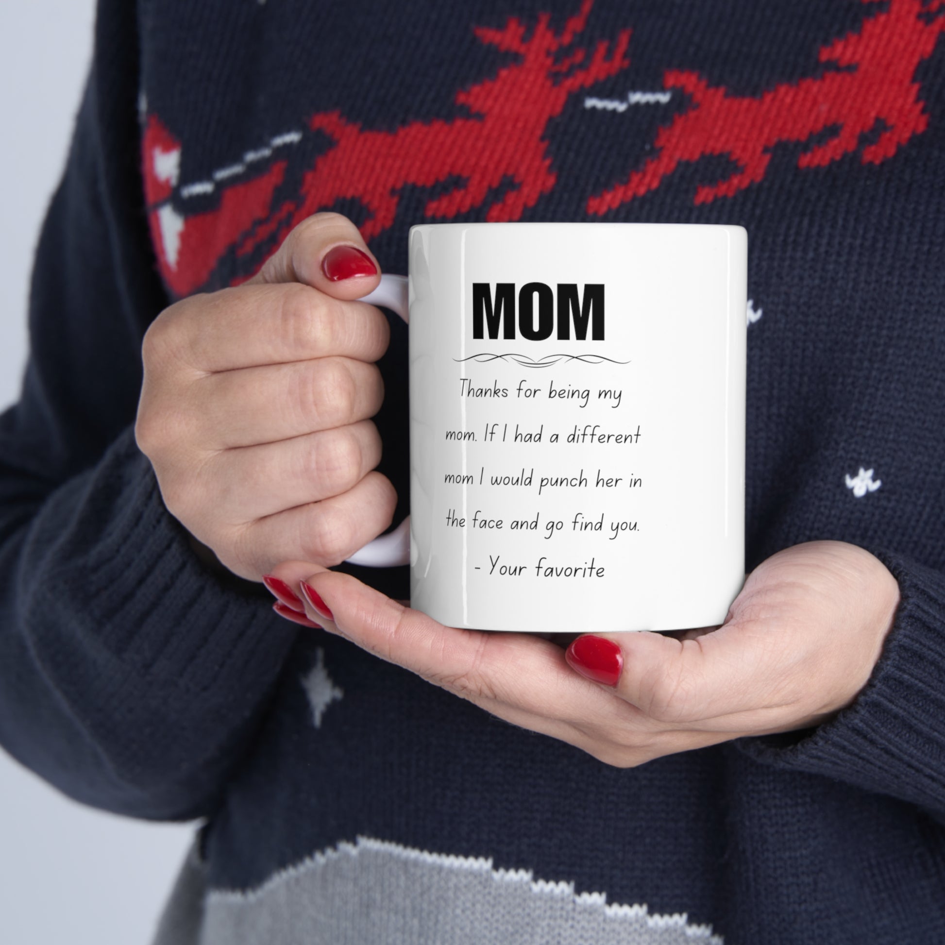 Funny Coffee Mug for Mom