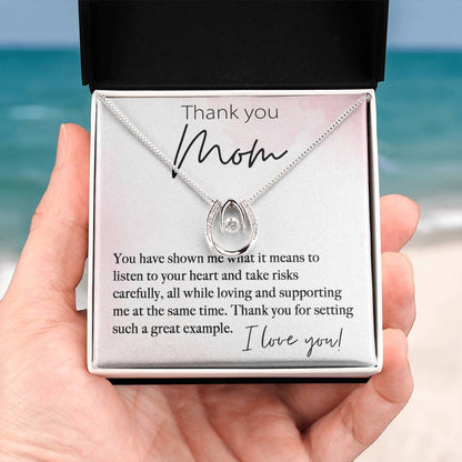 Thank You Mom For Setting Such A Great Example - Lucky In Love Necklace - Best Gift For Mom