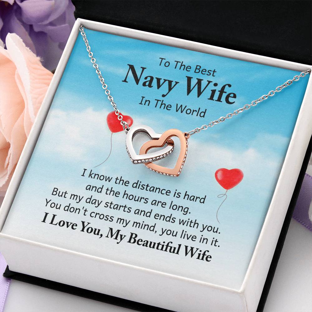 To the best navy wife in the world - I know the distance is hard - Interlocking Hearts Necklace