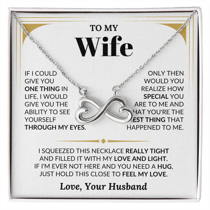 To My Wife Necklace - Forever Love Jewelry Gift for Wife from Husband for Valentine’s Day, Birthday & Holidays - Endless Love Necklace