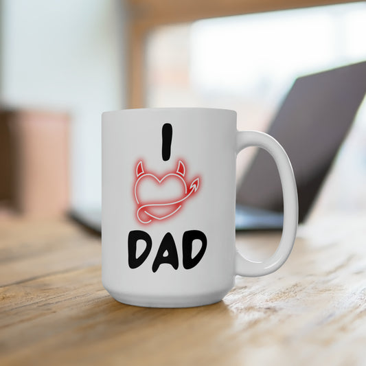 I Love Dad Coffee Mug