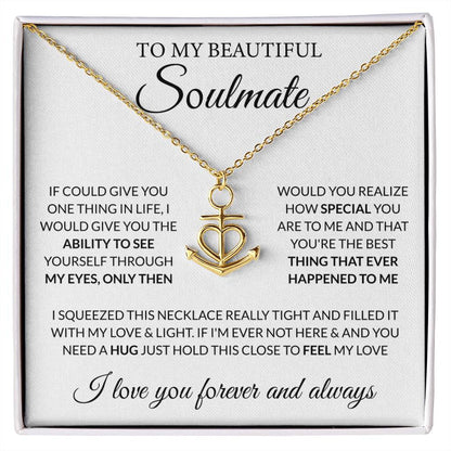 To My Beautiful Soulmate Necklace - Romantic Gift for Her for Christmas & Love Celebrations - Anchor Pendant Necklace